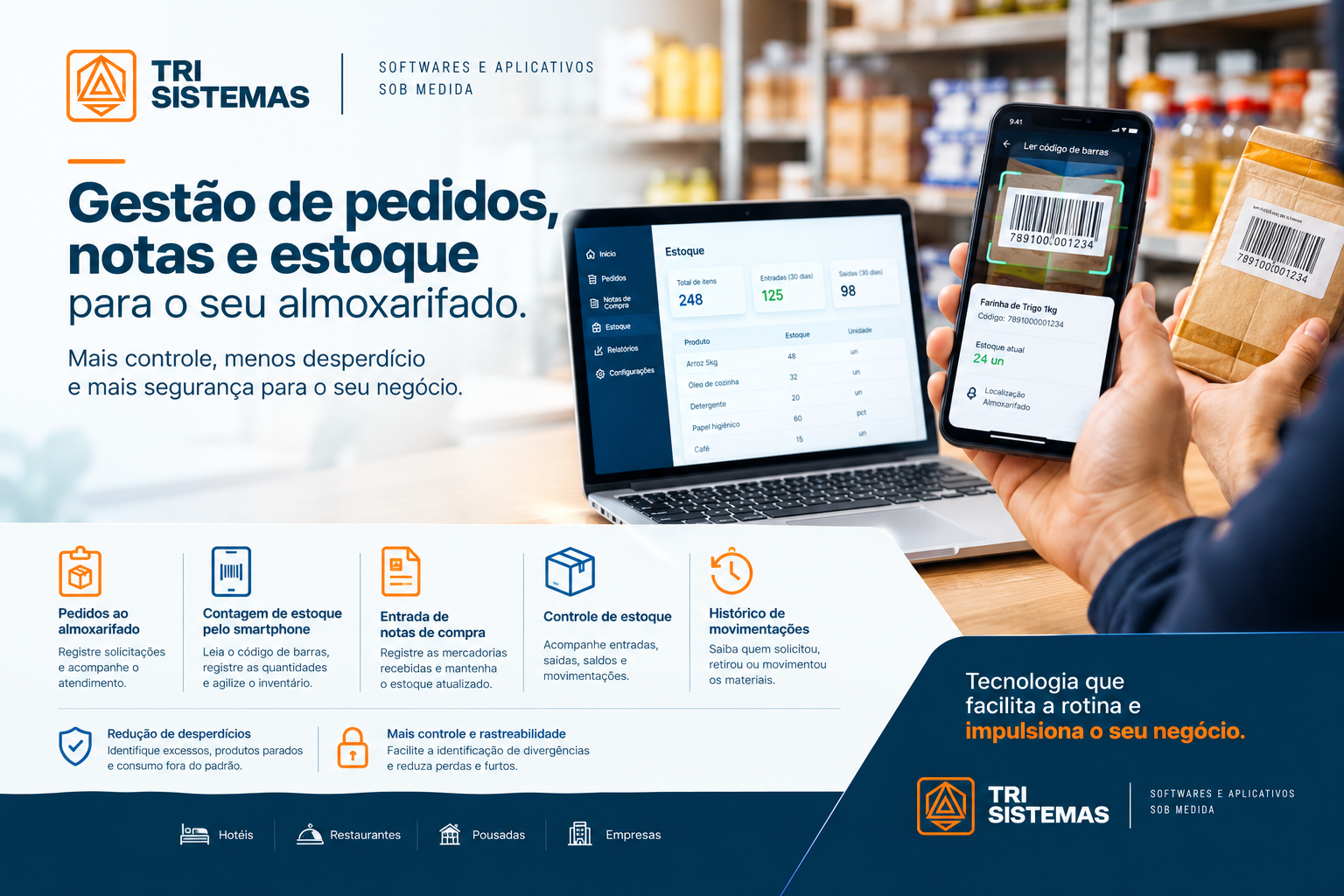 Mais controle do estoque, menos desperdício para sua empresa